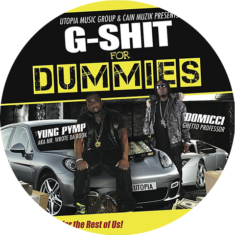 Yung Pymp & Domicci