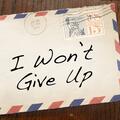 I Won't Give Up On Us