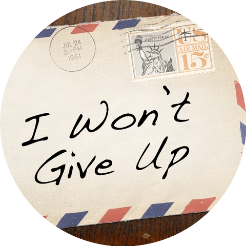 I Won't Give Up On Us