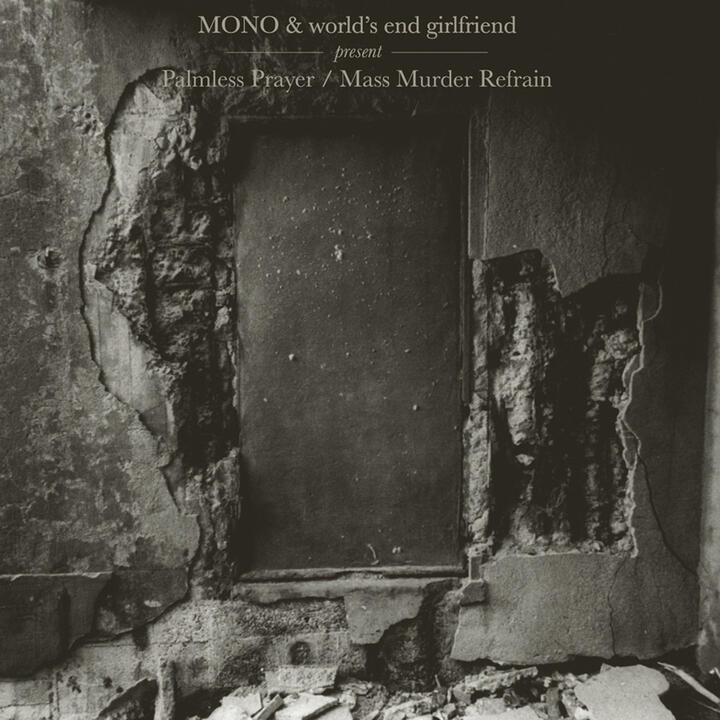 MONO & World's End Girlfriend