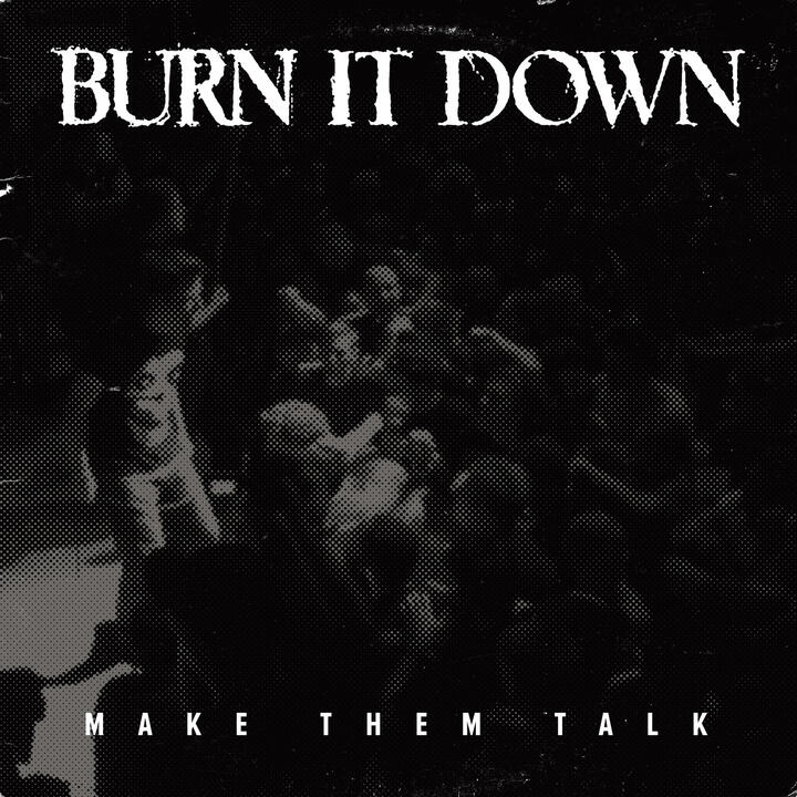 Burn It Down