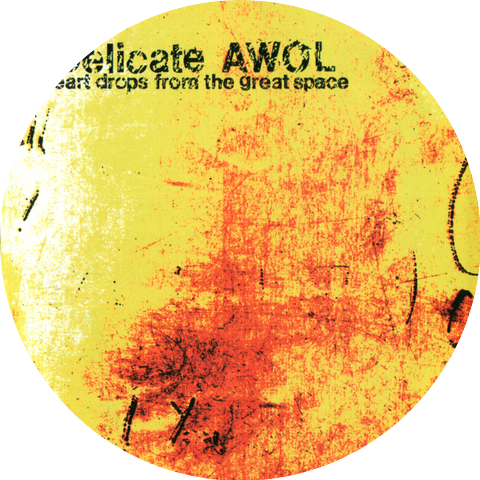 Delicate AWOL