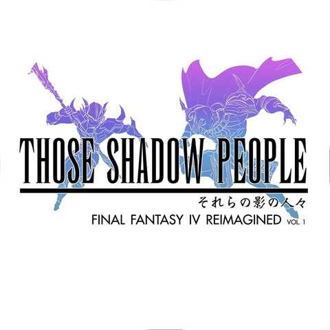 Those Shadow People