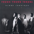 Tough Young Tenors