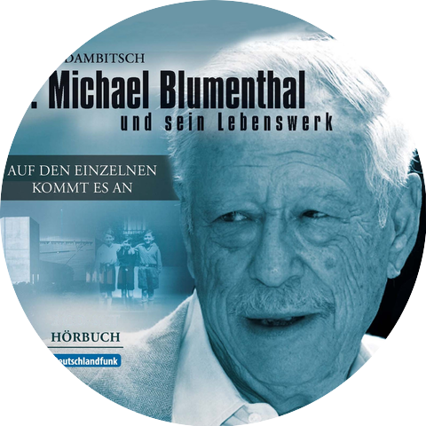 W. Michael Blumenthal, David Dambitsch
