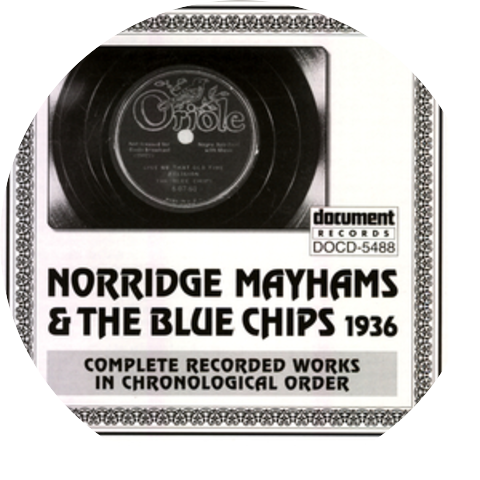 Norridge Mayhams and The Blue Chips