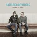 Hazelrigg Brothers