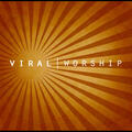 Viral Worship