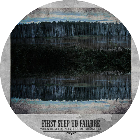 First Step to Failure