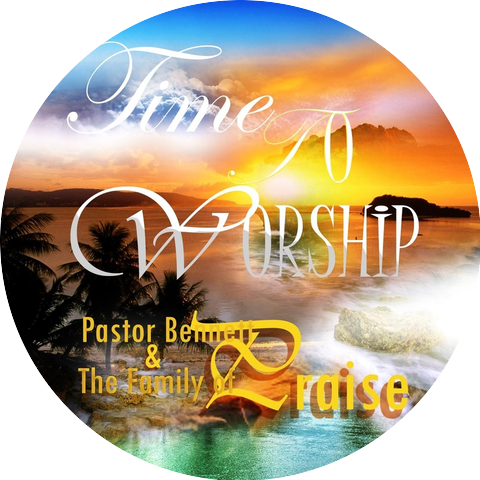 Pastor Bennett & the Family of Praise