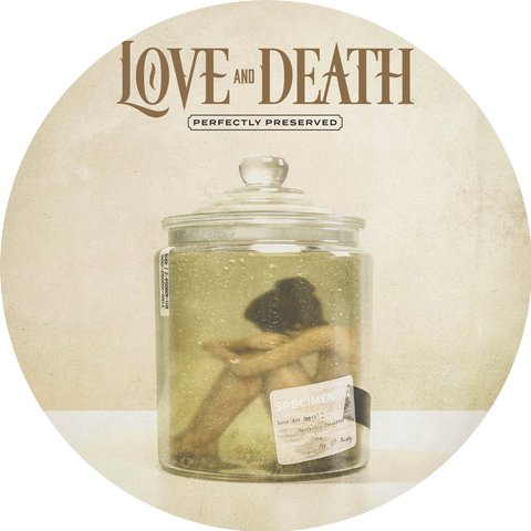 Love and Death