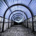 Other Echoes