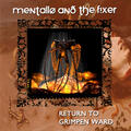 Mentallo & the Fixer
