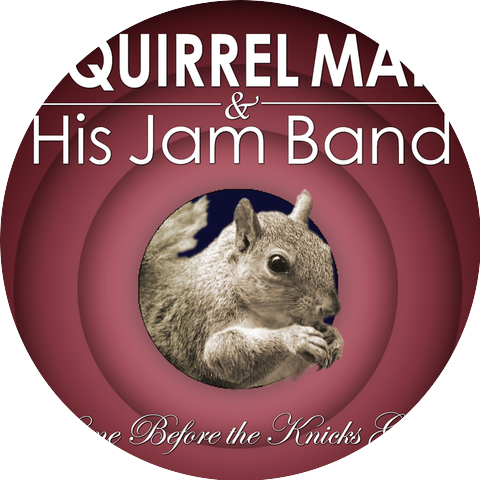 Squirrel Man and His Jam Band