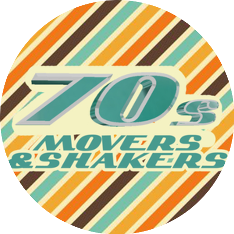 70s Movers & Shakers