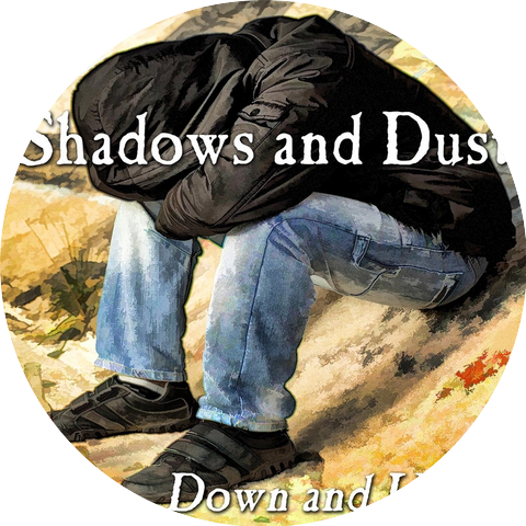 Shadows and Dust