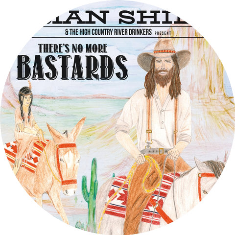 Brian Shilts & The High Country River Drinkers