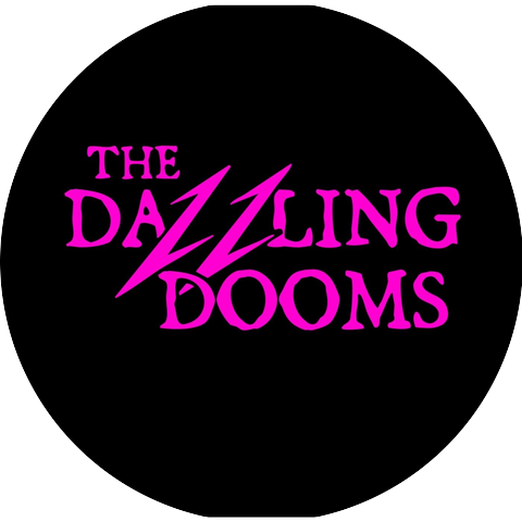 The Dazzling Dooms