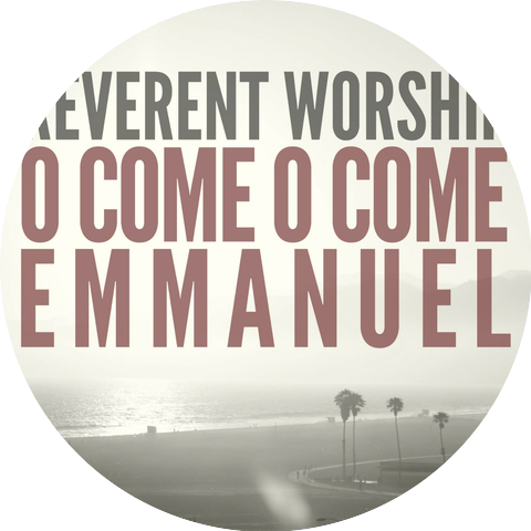 Reverent Worship