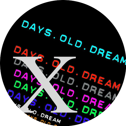 Days Old Dream