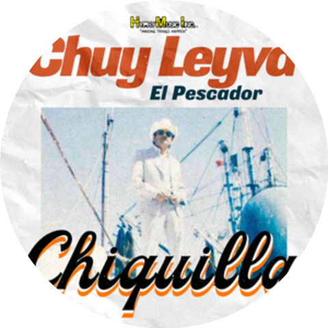 Chuy Leyva "El Pescador"