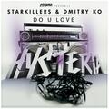 Starkiller & Dmitry Ko
