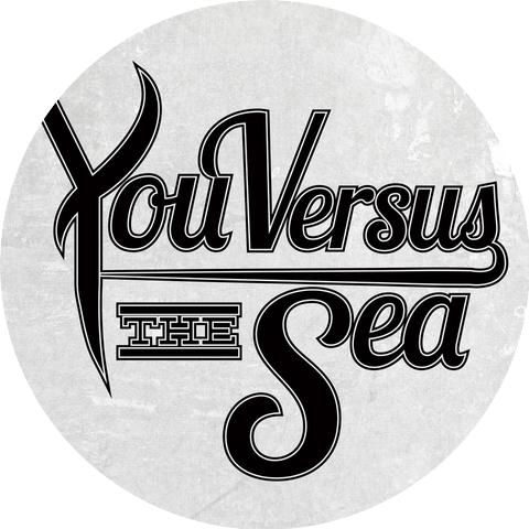 You Versus the Sea