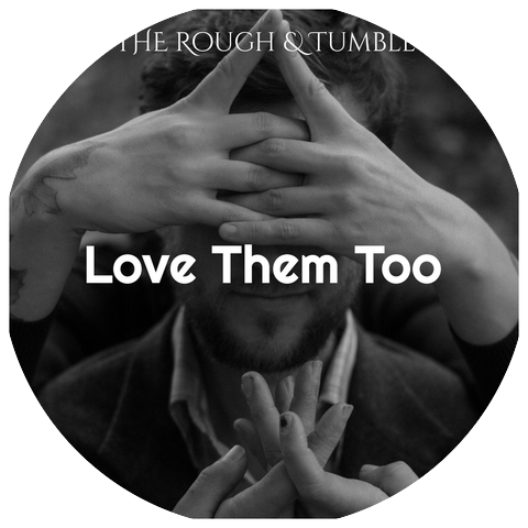 The Rough & Tumble