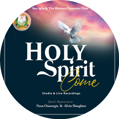 Rev. Igho & The Glorious Fountain Choir