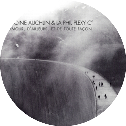 Antoine Auchlin & La Phil Plexy C°