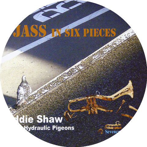 Eddie Shaw & the Hydraulic Pigeons