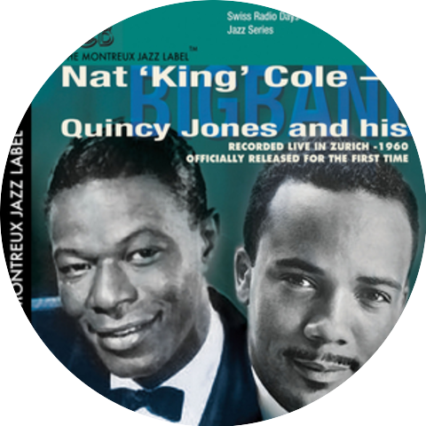 Nat 'King' Cole/Quincy Jones Bigband