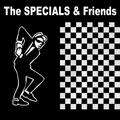 The Specials & Friends