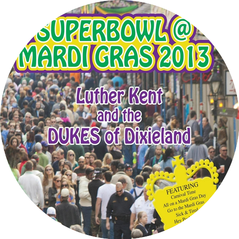 Luther Kent & Dukes of Dixieland