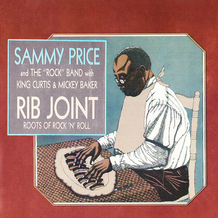 Sammy Price And The Rock Band & King Curtis & Mickey Baker
