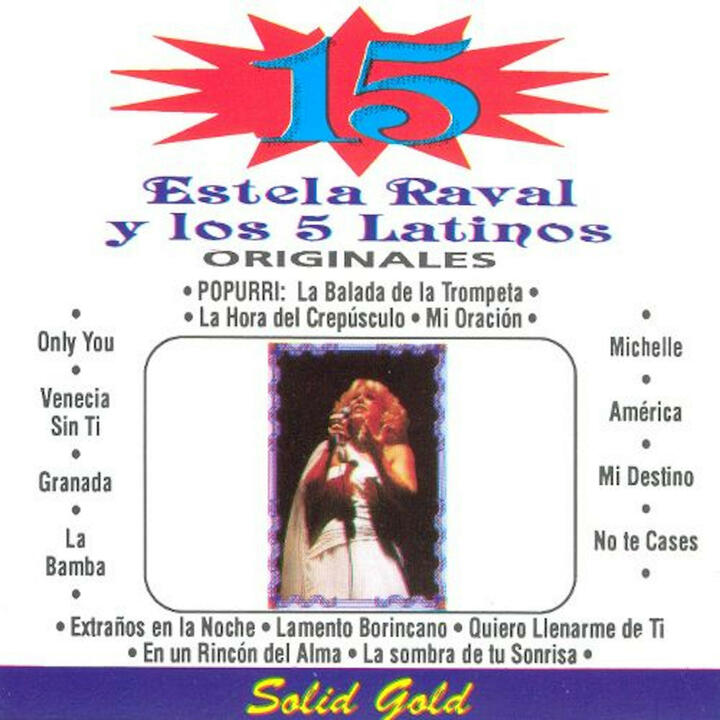 Estela Raval, Los 5 Latinos