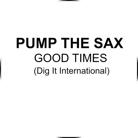 Pump The Sax