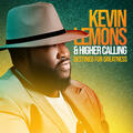 Kevin Lemons and Higher Calling