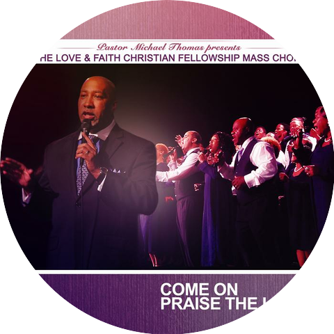 Love and Faith Christian Fellowship Mass Choir