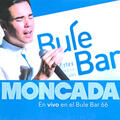 Moncada