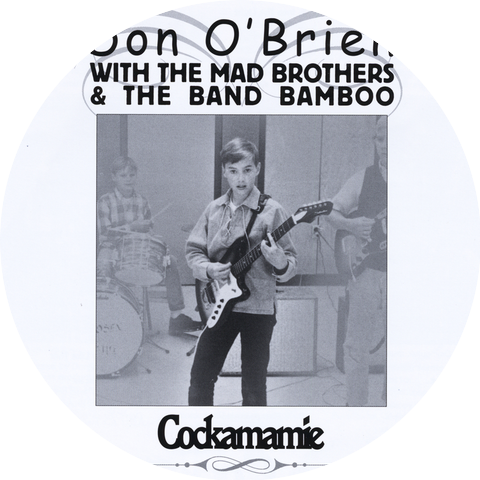Don O'Brien, The Mad Brothers & TheBand Bamboo