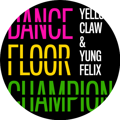Yellow Claw & Yung Felix