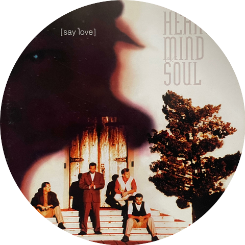 Heart Mind and Soul