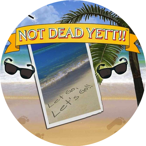 Not Dead Yett!!