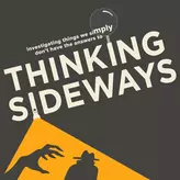 Thinking Sideways: Places You Don't Want To Go