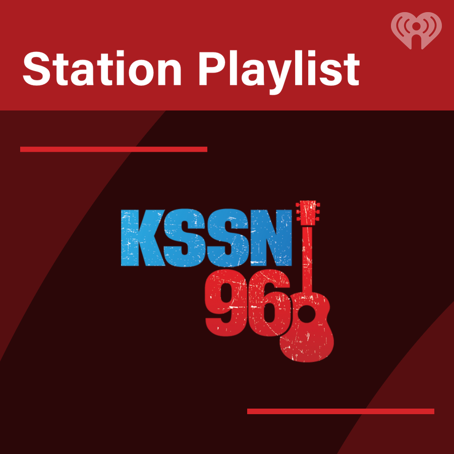 KSSN 96 Playlist