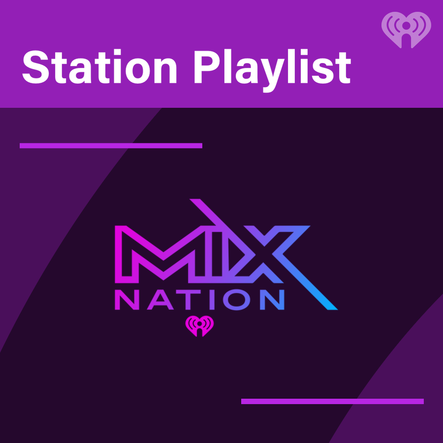 Mix Nation Playlist