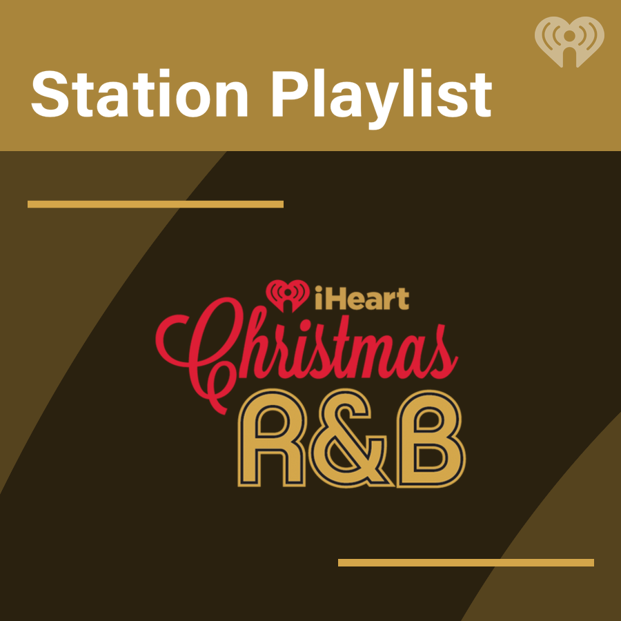 iHeartChristmas R&B - Listen Now
