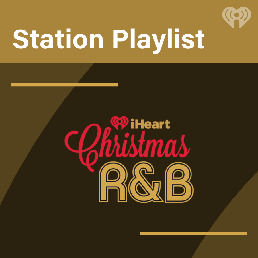 iHeartChristmas R&B Playlist