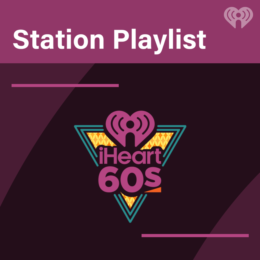 iHeart60s Playlist